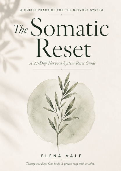 The Somatic Reset™ – A 21-Day Guide to Calm Your Nervous System & Release Stress